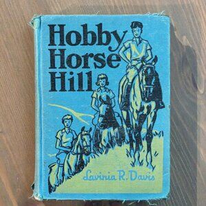 HOBBY HORSE HILL Lavinia Davis, Paul Brown, Cadmus Books 1959 Edition Rare